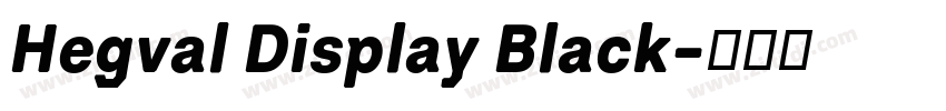 Hegval Display Black字体转换